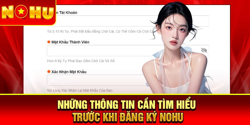 Những thông tin cần tìm hiểu trước khi đăng ký Nohu